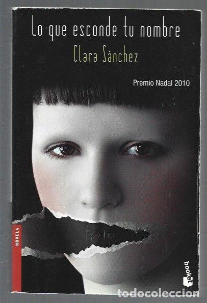 Libros: LO QUE ESCONDE TU NOMBRE - SANCHEZ, CLARA - Foto 1