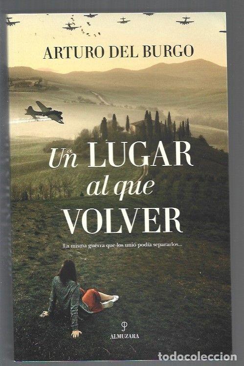 Libri di seconda mano: LUGAR AL QUE VOLVER - UN - BURGO, ARTURO DEL