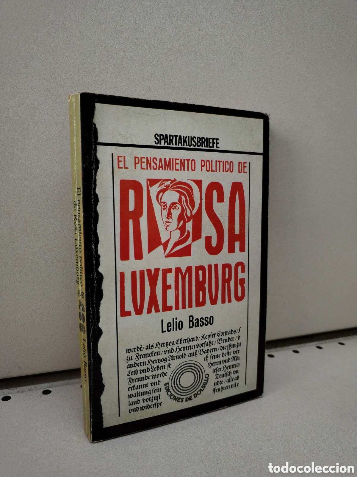 books: El pensamiento pol&iacute;tico de Rosa Luxemburg - Lelio Basso