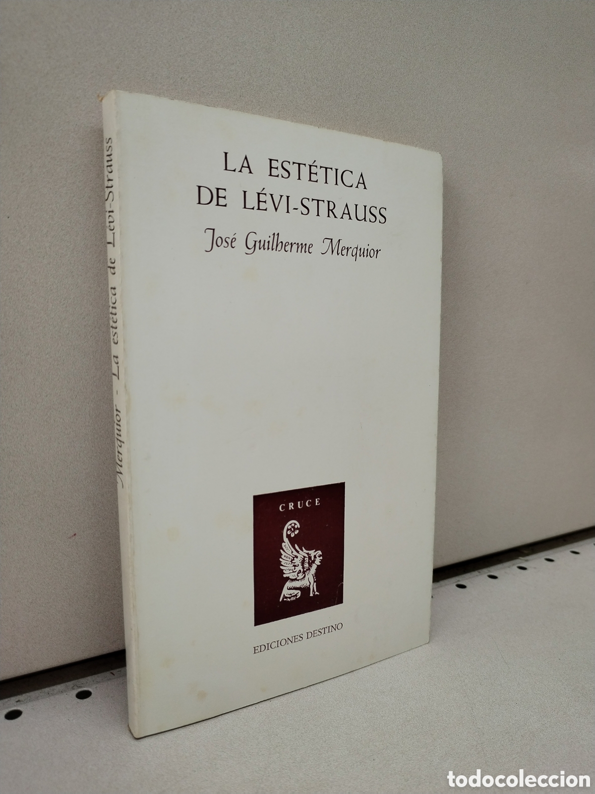 Libros: Estetica de levi-strauss, la - JOS&Eacute; GUIHERME MERQUIOR - Foto 1