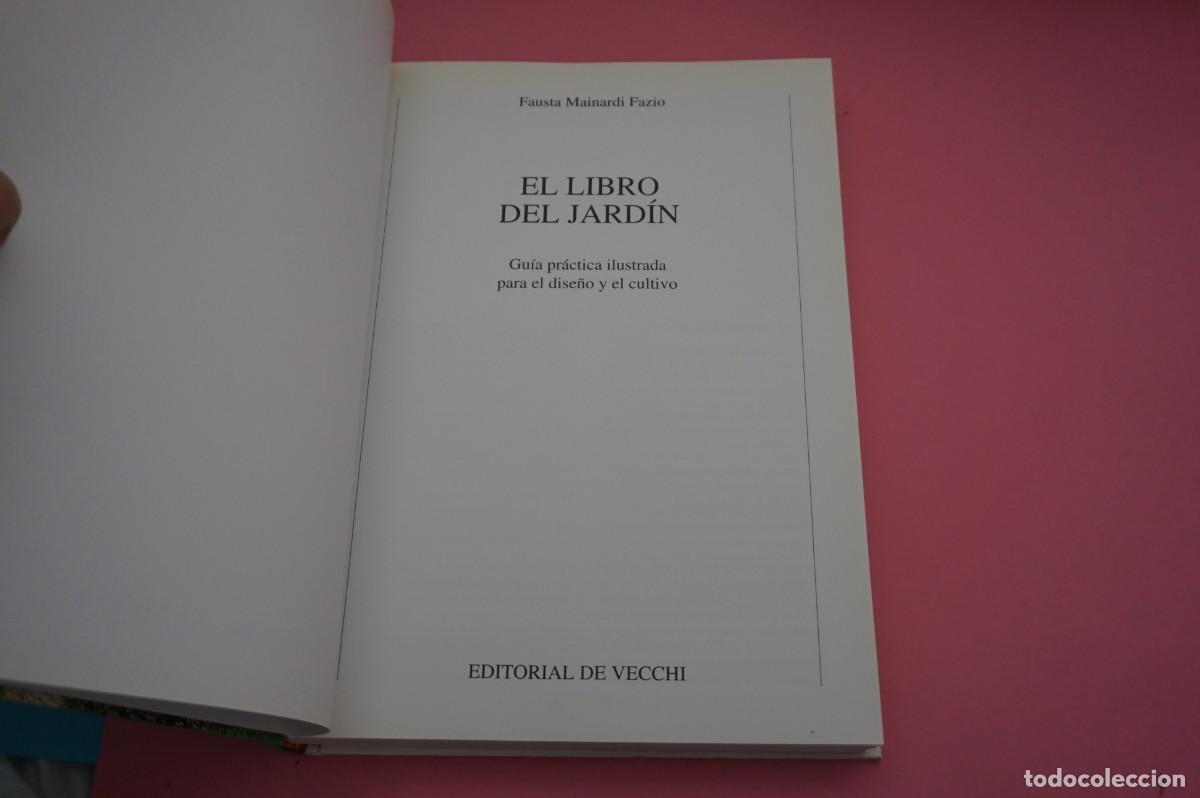 Libros: AR13C/ EL LIBRO DEL JARDIN - FAUSTA MAINARDI FAZIO / EDITORIAL DE VECCHI - Foto 2