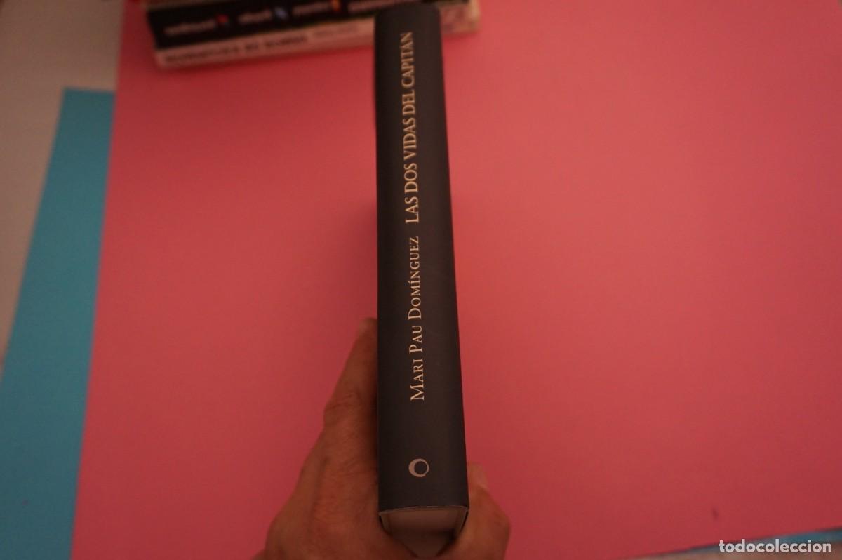 Libros: AR13C/ LAS DOS VIDAS DEL CAPITAN - MARI PAU DOMINGUEZ / CIRCULO DE LECTORES - Foto 6