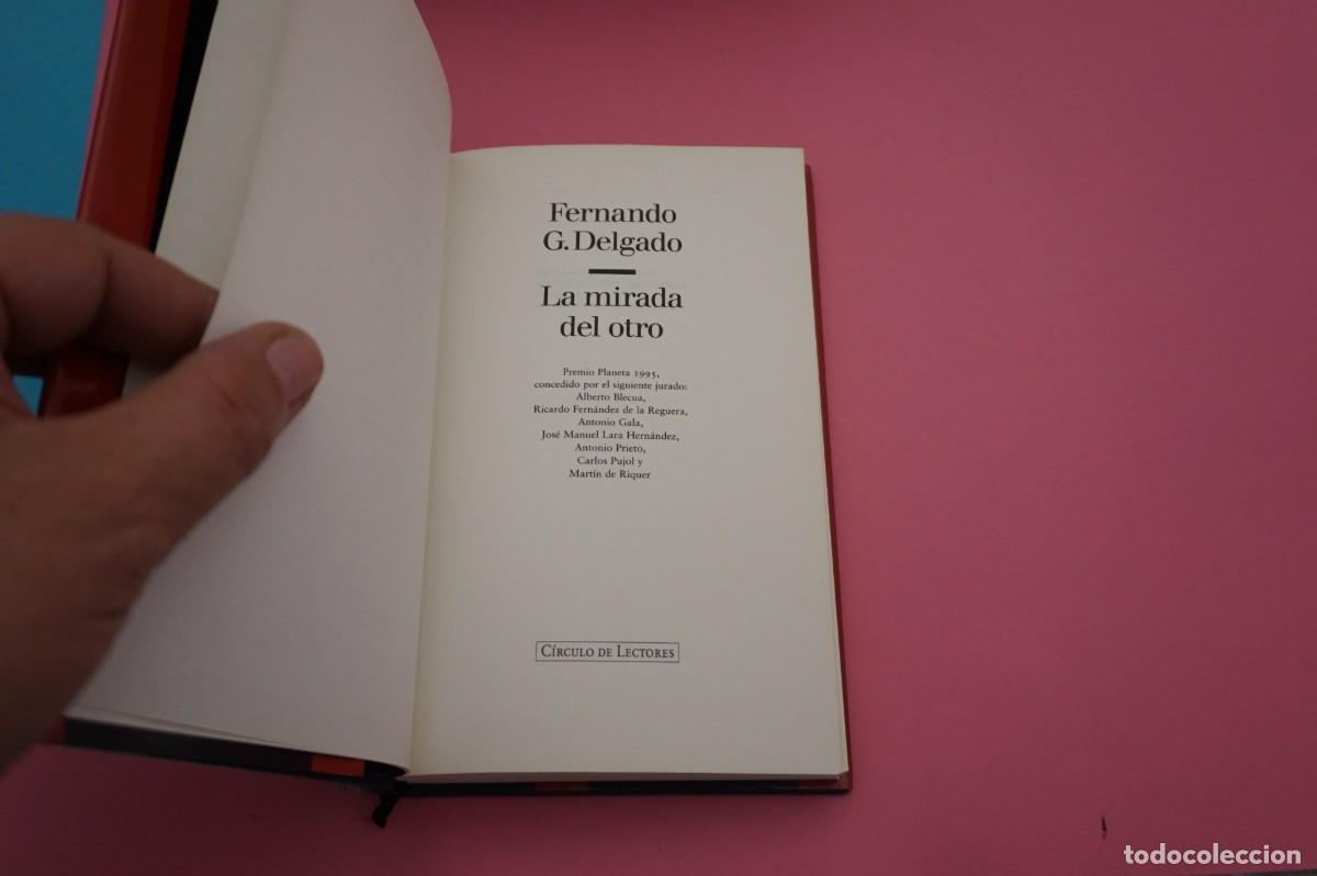 Libros: AR12C/ LA MIRADA DEL OTRO - FERNANDO G. DELGADO / CIRCULO DE LECTORES - Foto 2