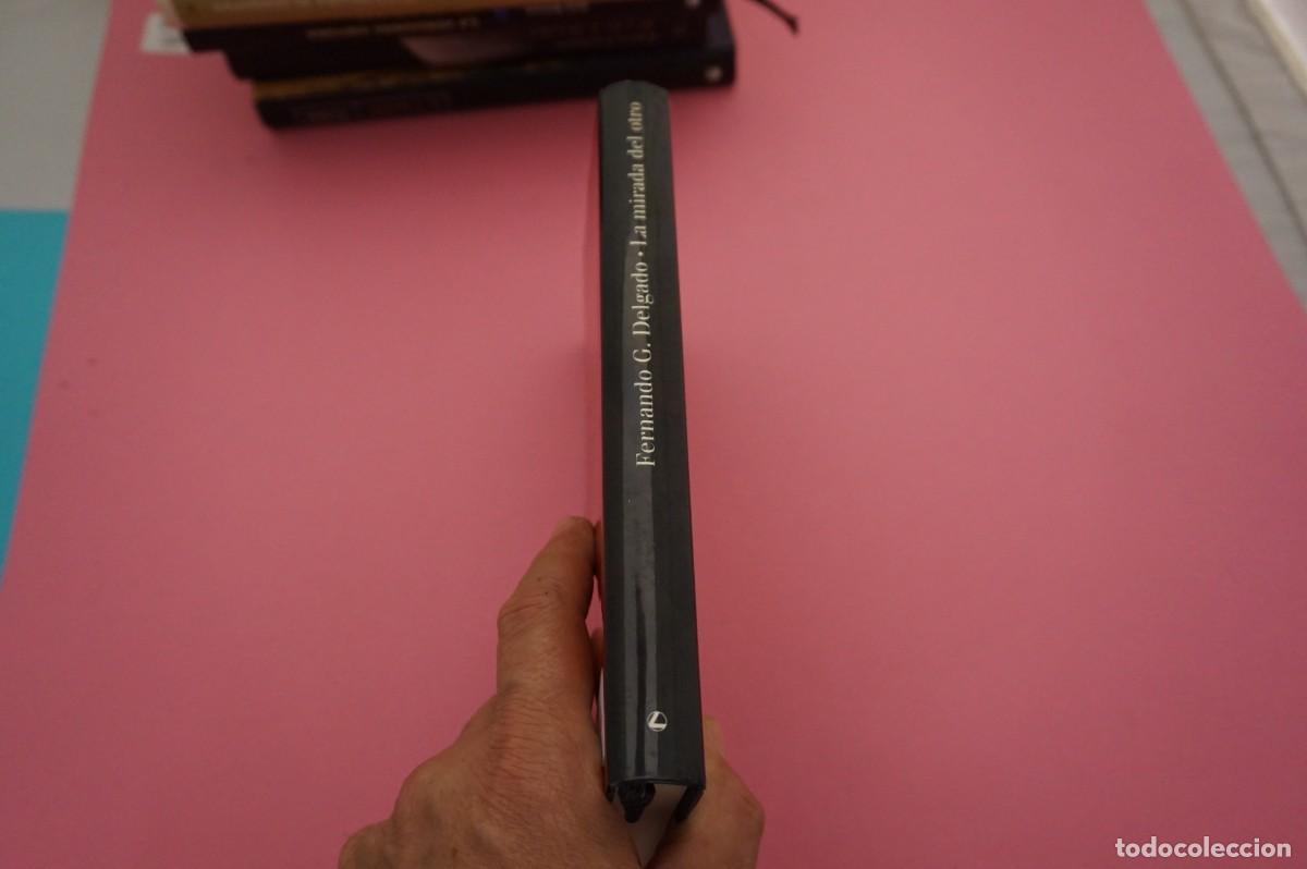 Libros: AR12C/ LA MIRADA DEL OTRO - FERNANDO G. DELGADO / CIRCULO DE LECTORES - Foto 6