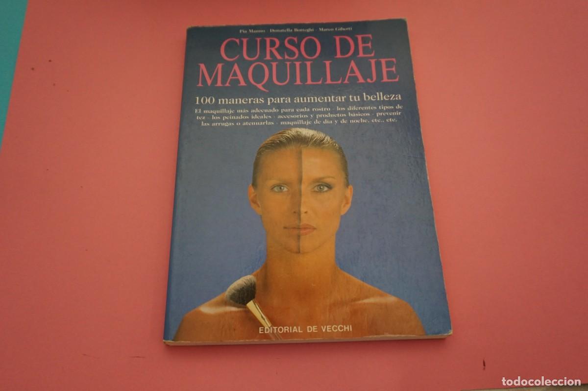 Libros: AR12C/ CURSO DE MAQUILLAJE / EDITORIAL DE VECCHI - Foto 1