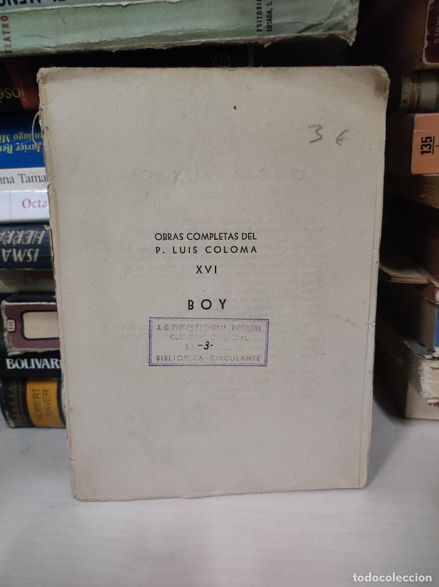 Libros: OBRAS COMPLETAS DEL P. LUIS COLOMA XVI - BOY - Foto 1