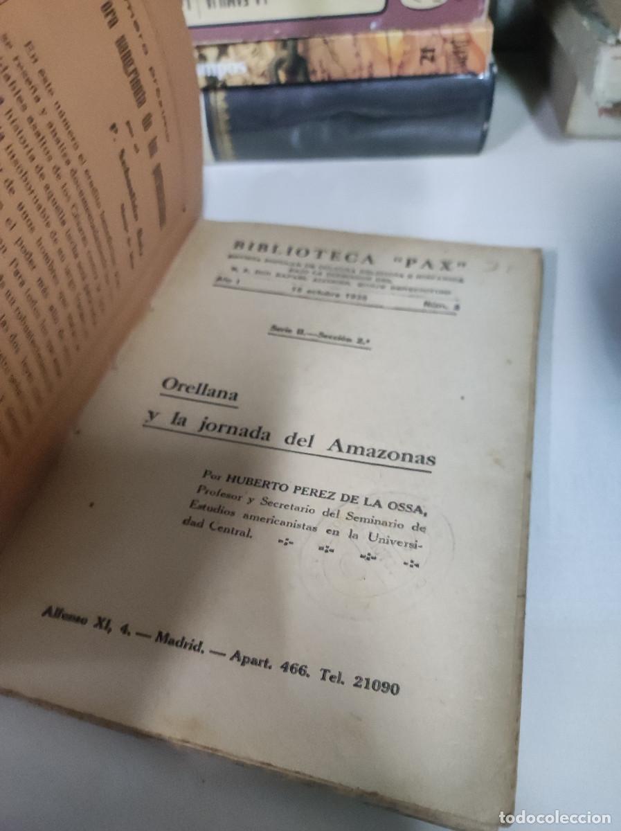 Libros: ORELLANA Y LA JORNADA DEL AMAZONAS HUBERTO PEREZ DE LA OSSA - Foto 6