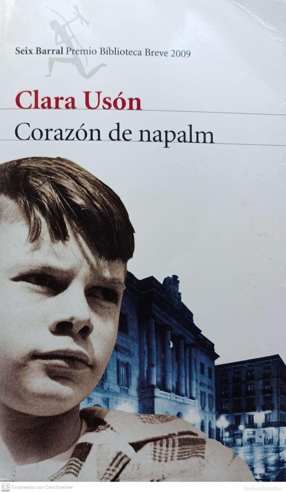 Libros: Coraz&oacute;n de napalm - Clara Us&oacute;n - Foto 1