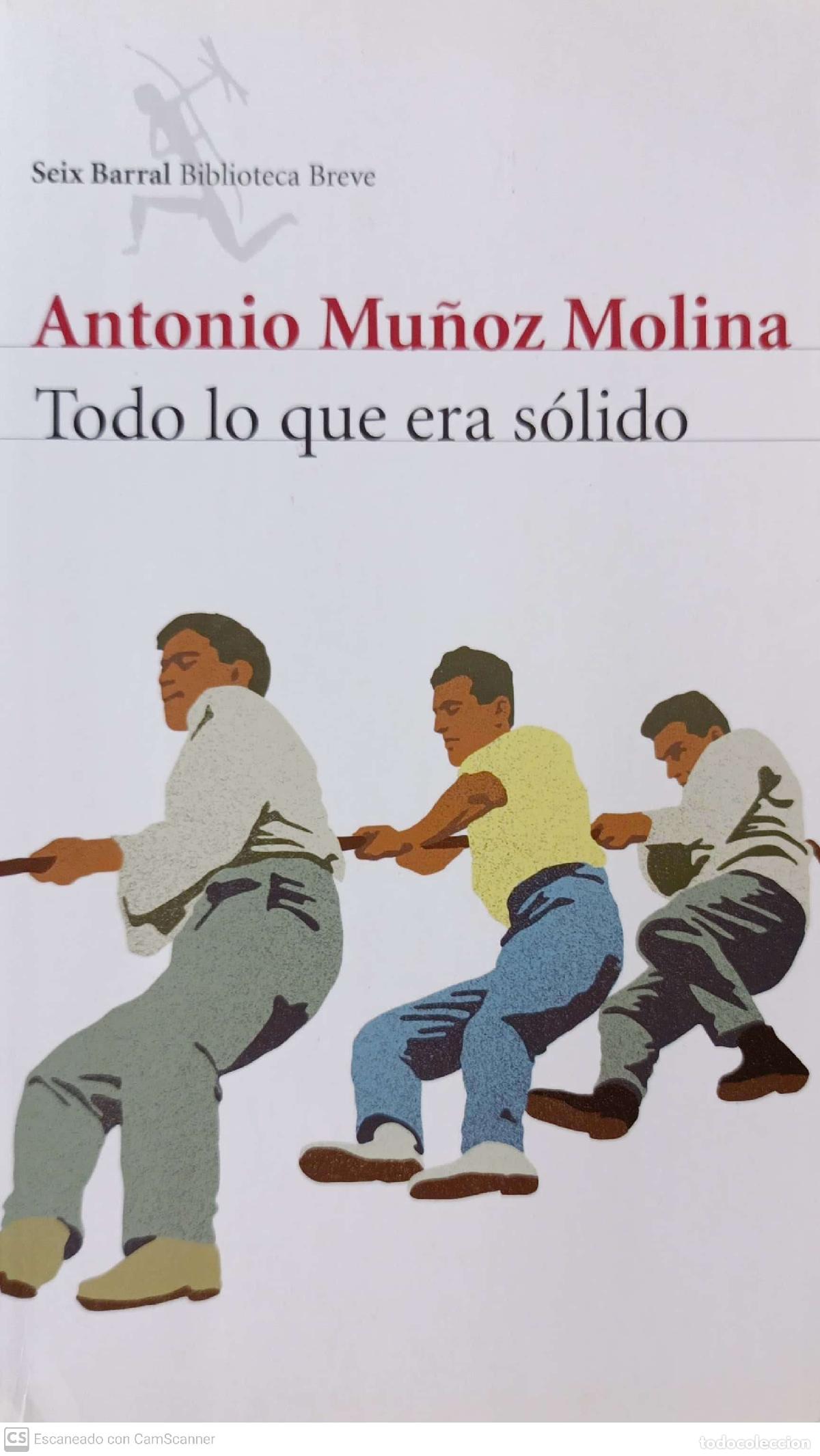 Libros: Todo lo que era s&oacute;lido - Antonio Mu&ntilde;oz Molina - Foto 1