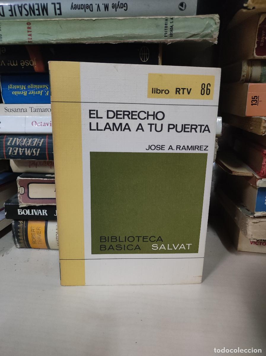 Libros: EL DERECHO LLAMA A TU PUERTA JOSE A. RAMIREZ - Foto 1