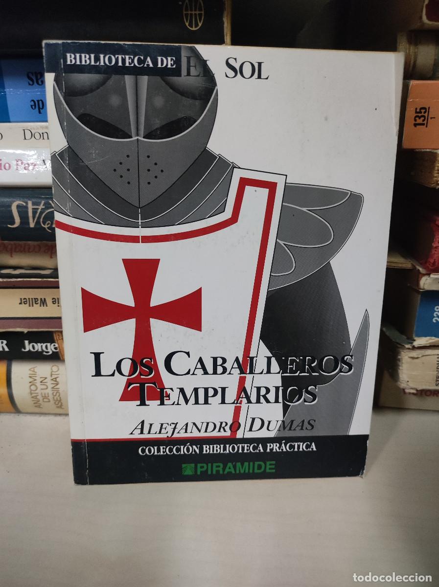 Libros: LOS CABALLEROS TEMPLARIOS ALEJANDRO DUMAS - Foto 1