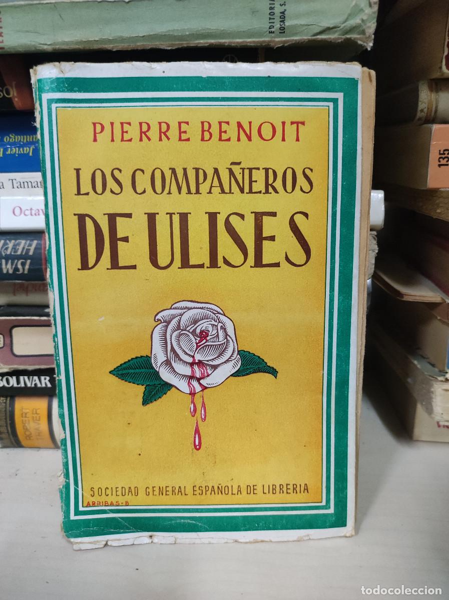 Libros: Los compa&ntilde;eros de Ulises - Pierre Benoit - Foto 1