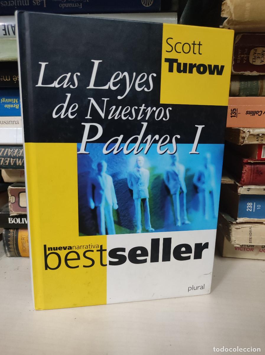Libros: LAS LEYES DE NUESTROS PADRES I SCOTT TUROW - Foto 1