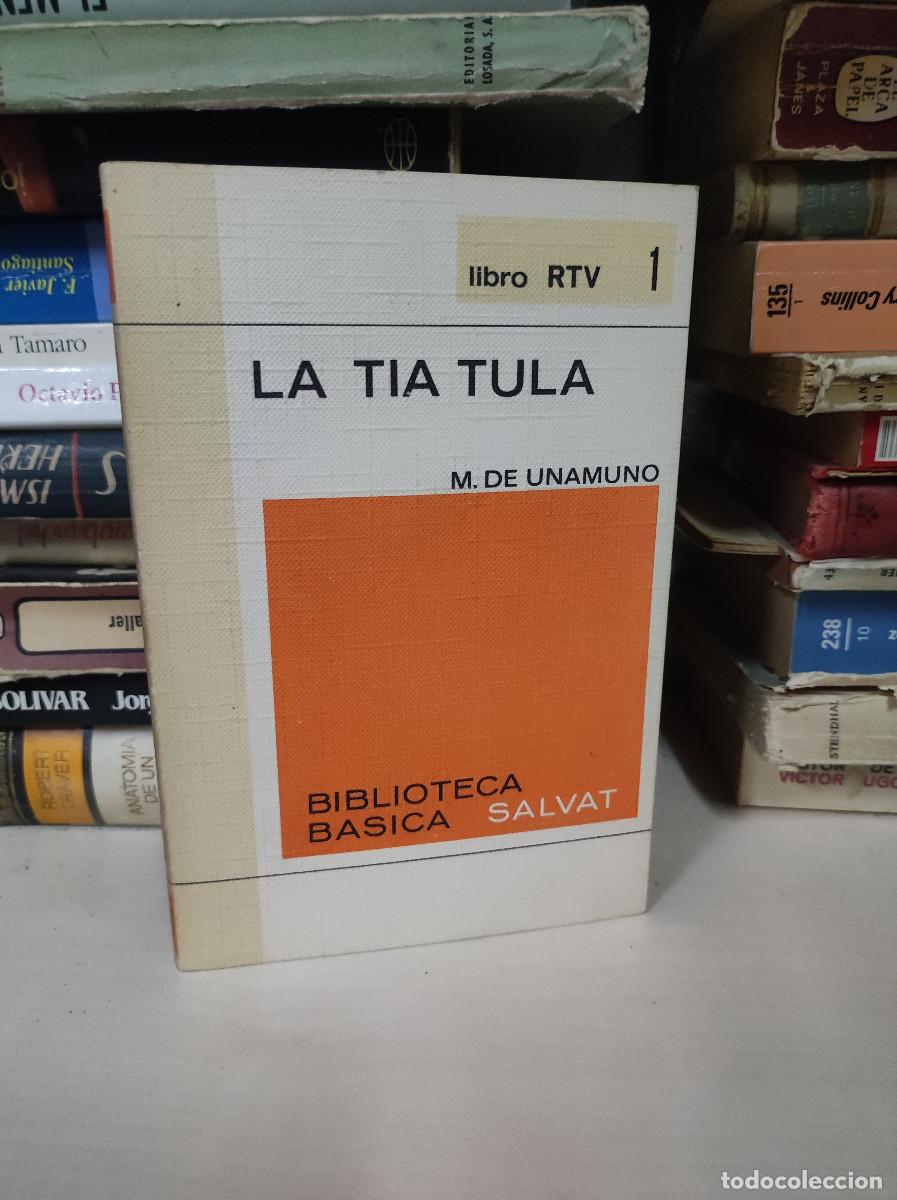 Libros: LA TIA TULA M. DE UNAMUNO - Foto 1