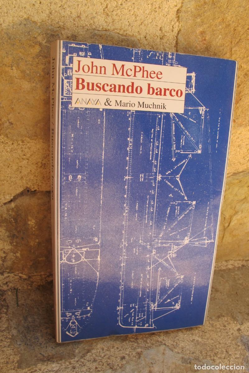 Libros: BUSCANDO BARCO. JOHN McPHEE - Foto 1