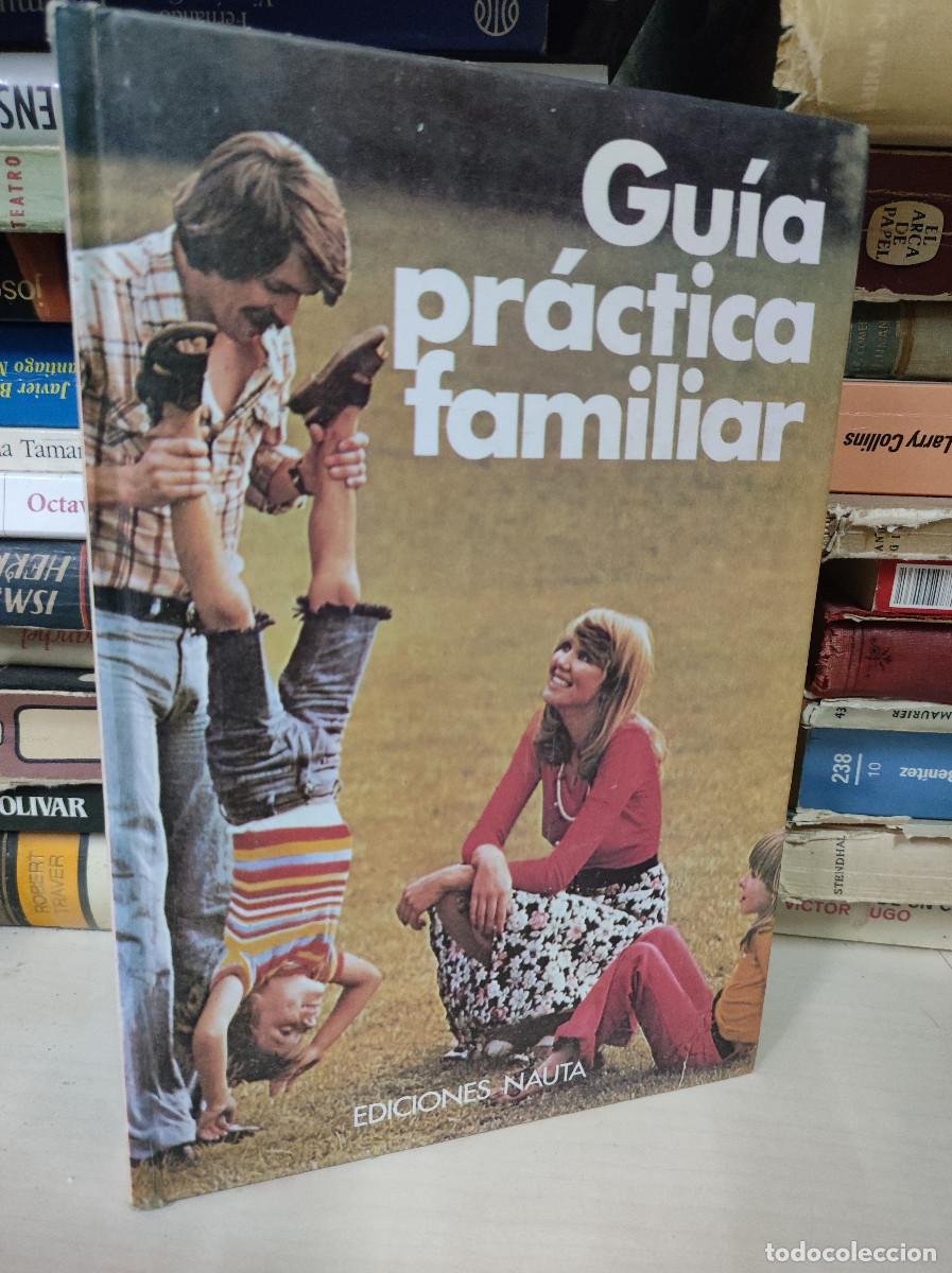 Libros: GUIA PRACTICA FAMILIAR EDICIONES NAUTA - Foto 1