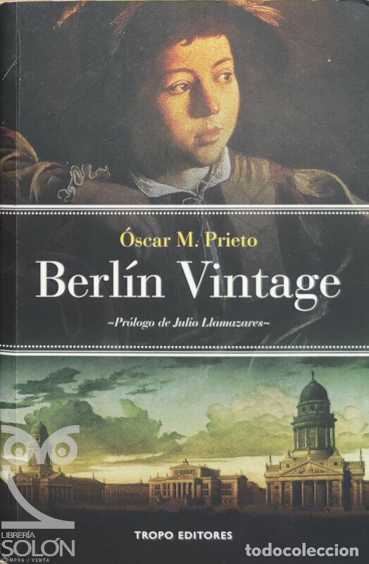 Libros: Berl&iacute;n Vintage - &Oacute;scar M. Prieto - Foto 1