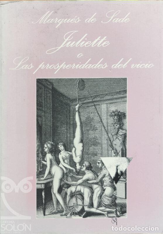 Libros: Juliette o las prosperidades del vicio - Marqu&eacute;s de Sade - Foto 1