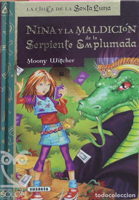 Libros: Nina y la maldici&oacute;n de la serpiente emplumada - Moony Witcher - Foto 1
