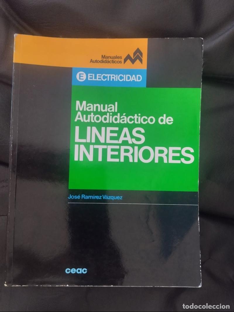 Libros: Manual autodid&aacute;ctico de l&iacute;neas interiores - Jos&eacute; Ram&iacute;rez V&aacute;zquez - Foto 1