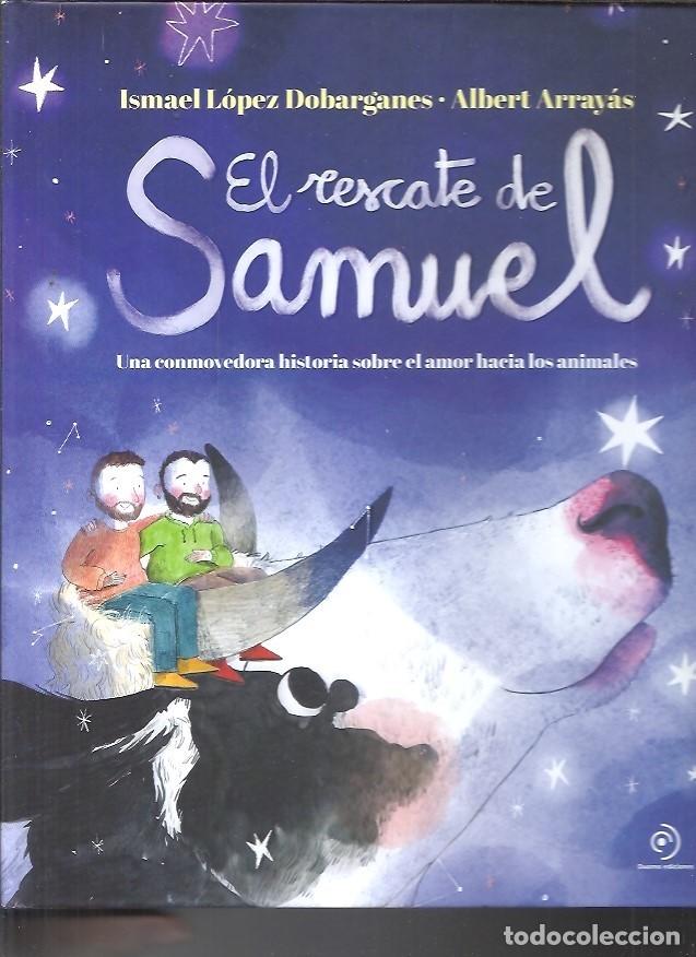 Libros: EL RESCAT DE SAMUEL ISMAEL LOPEZ DOBARGANES ALBERT ARRAYAS - Foto 1