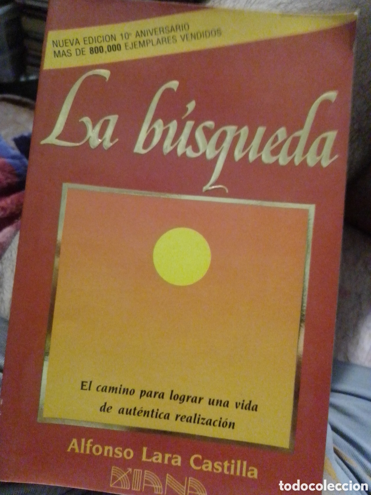 Libros: LA B&Uacute;SQUEDA. ALFONSO LARA CASTILLA. DIANA - Foto 1