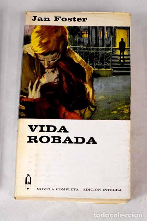 Libros: Vida robada: Foster, Jan.- Foster, Jan - Foto 1