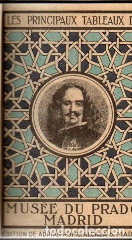 Libros: Les principaux tableaux du Mus&eacute;e du Prado Madrid - NO CONSTA AUTOR