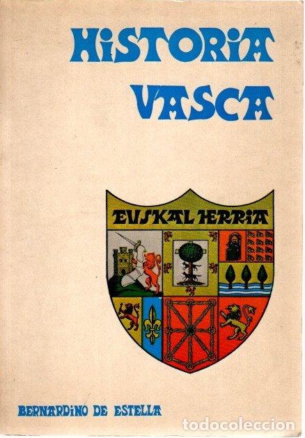 Libros: Historia Vasca - Estella, Bernardino de - Foto 1