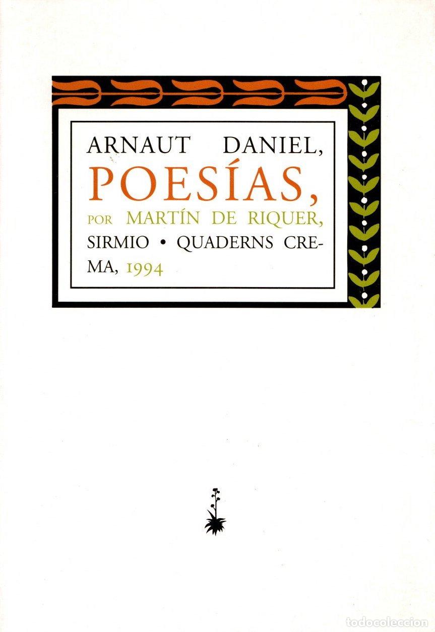 Libros: Poes&iacute;as de Daniel Arnaut - Riquer, Mart&iacute;n de - Foto 1