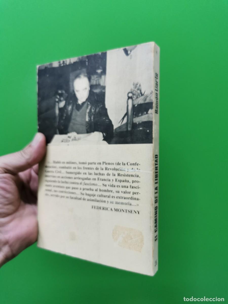 Libros: EL CAMINO DE LA LIBERTAD. RAM&Oacute;N LIARTE - Foto 2