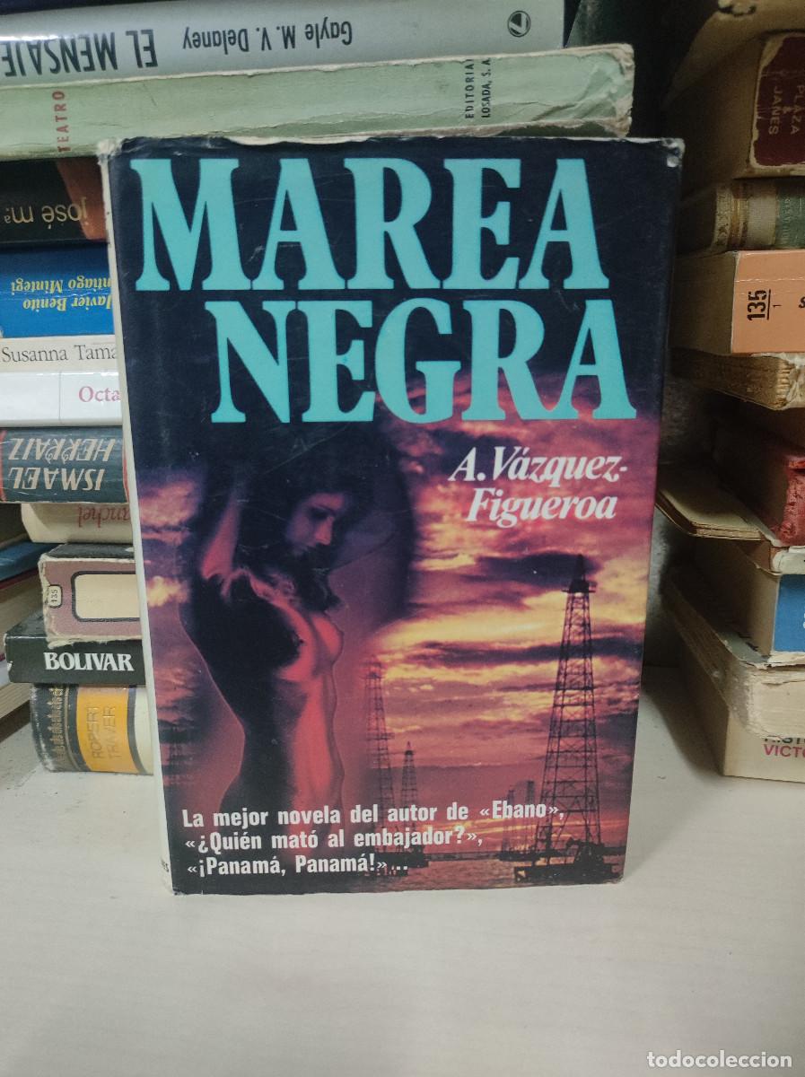 Libros: MAREA NEGRA VAZQUEZ FIGUEROA - Foto 1