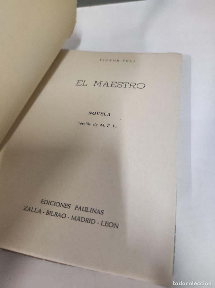 Libros: EL MAESTRO, DE V&Iacute;CTOR FELI. EDICIONES PAULINAS - Foto 2