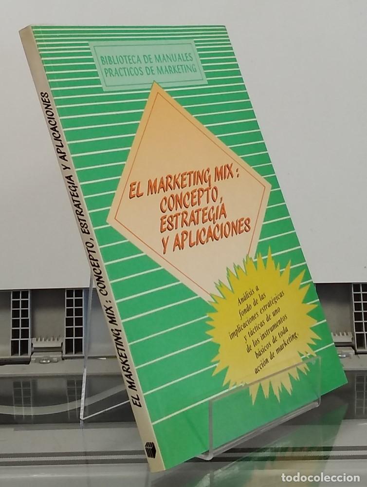 Livros em segunda m&atilde;o: El marketing mix: concepto, estrategia y aplicaciones - vvaa