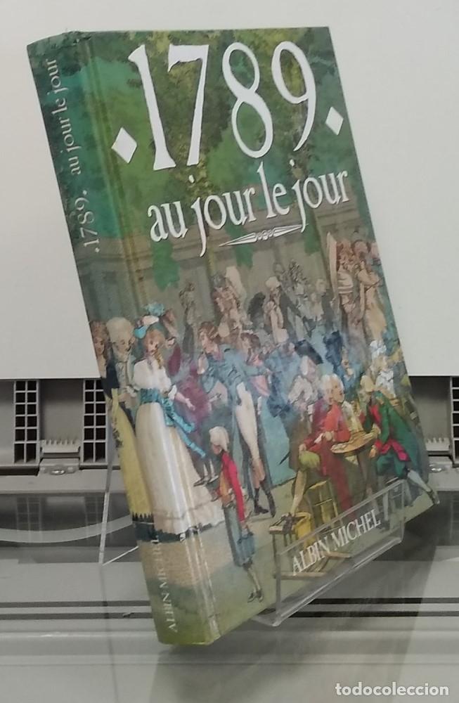 Livros em segunda m&atilde;o: 1789 au jour le jour (illustr&eacute;) - Jacques Marseille et Dominique Margairaz