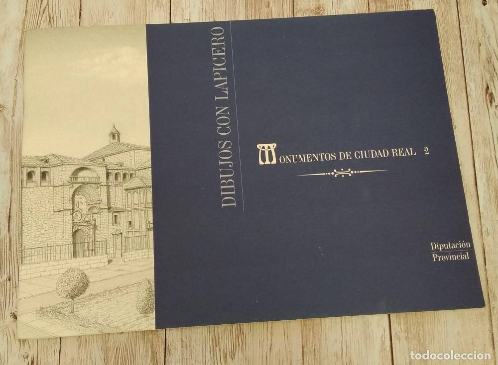 Libros: Monumentos de Ciudad Real 2. Dibujos con lapicero - Mari Cruz Illescas y Paclo Blanco