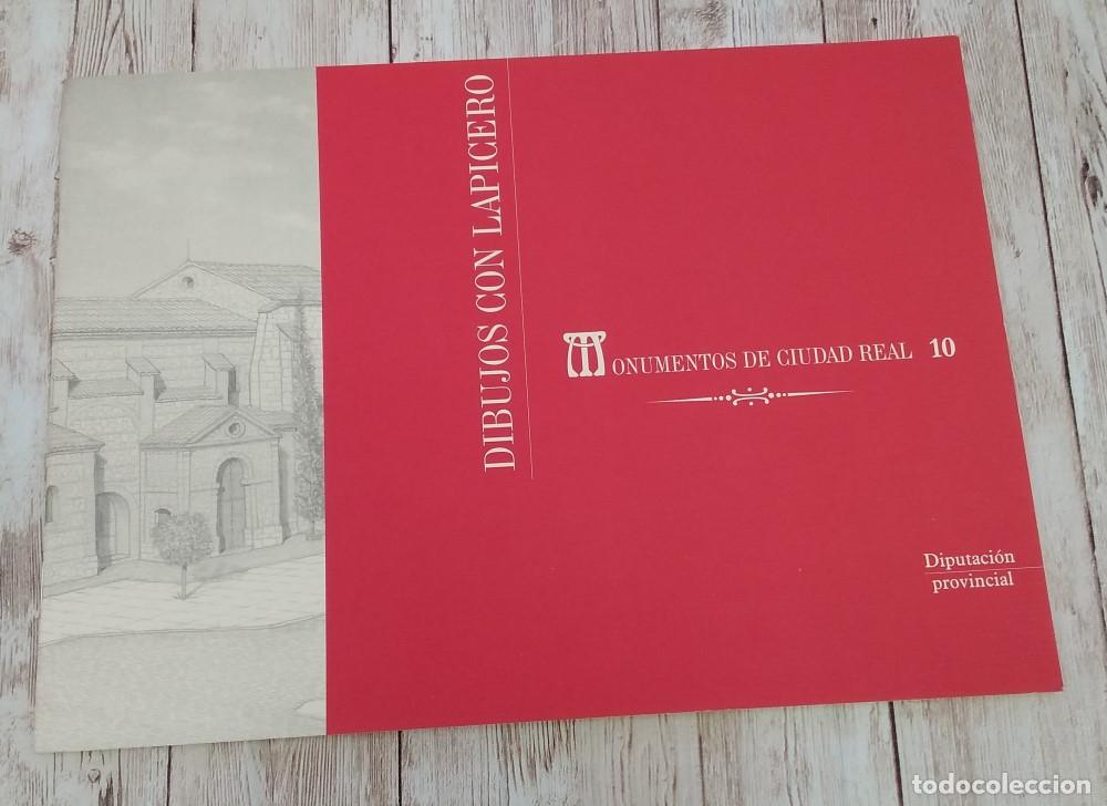 Libros: Monumentos de Ciudad Real 10. Dibujos con lapicero - Mari Cruz Illescas y Paclo Blanco