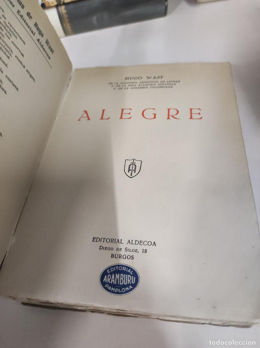 Libros: ALEGRE - Hugo Wast . - Foto 3