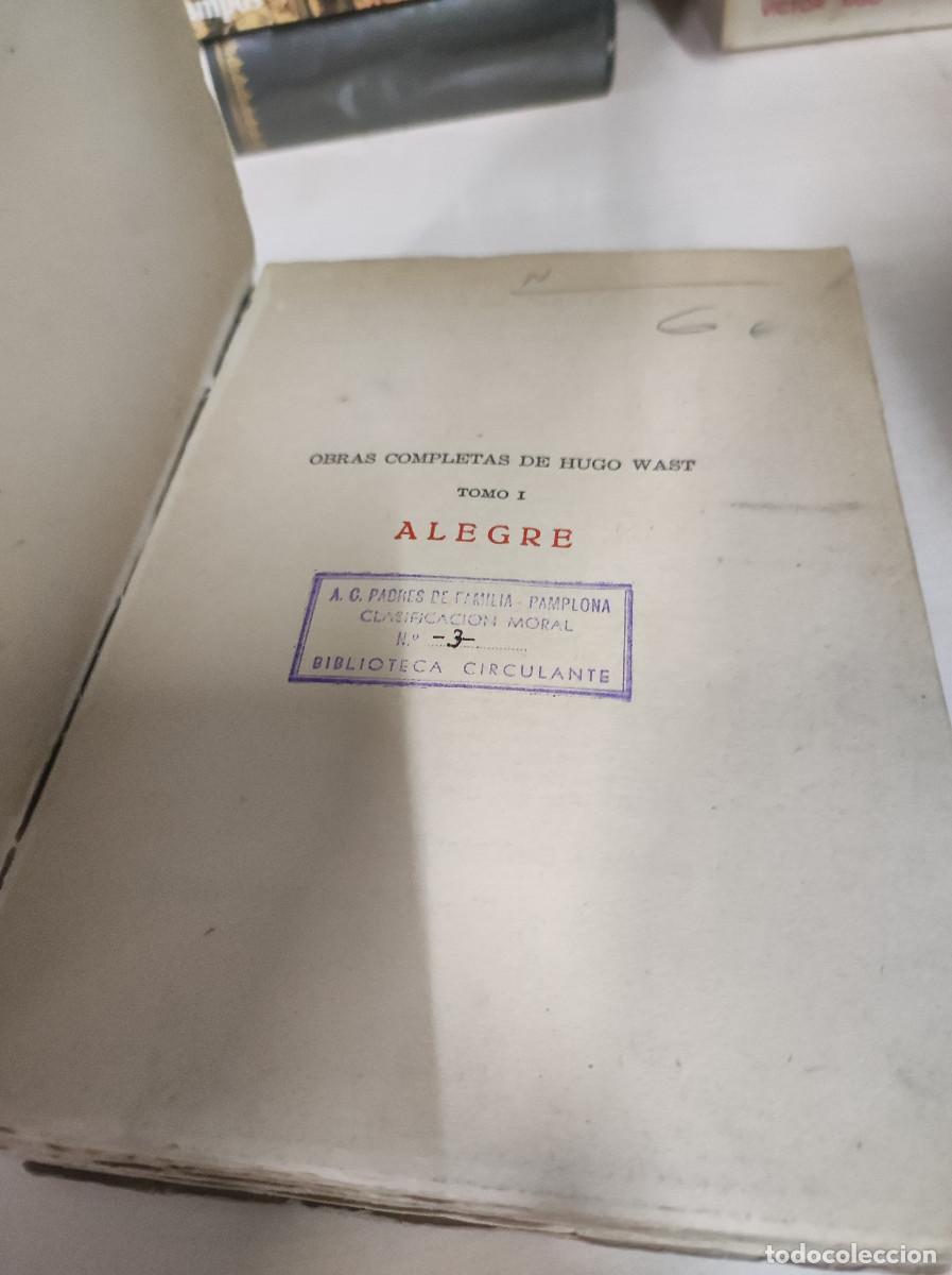 Libros: ALEGRE - Hugo Wast . - Foto 4