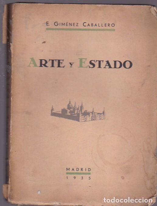 Libros: Arte y Estado - GIMENEZ CABALLERO, E. - Foto 1