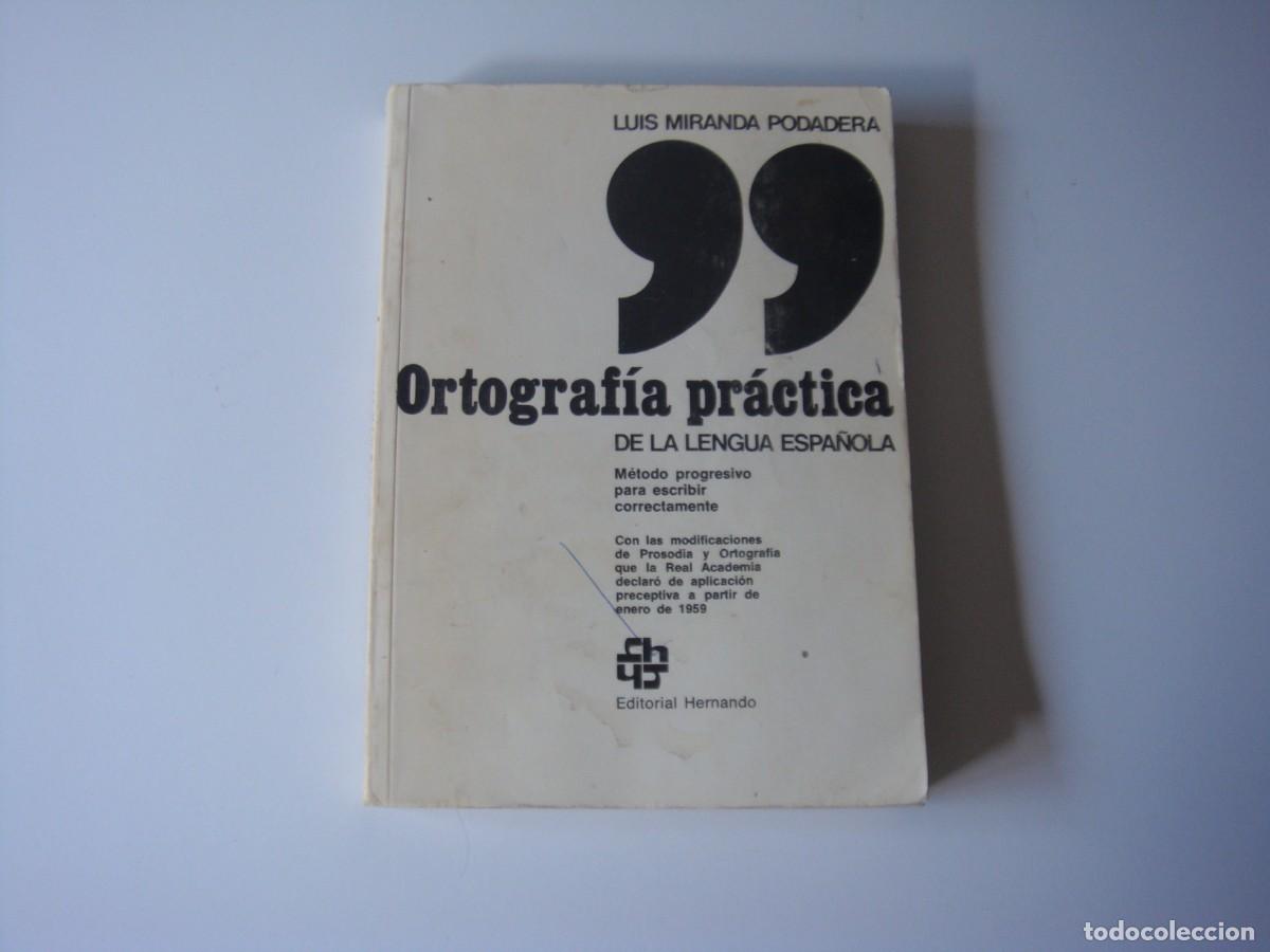 Libros: ORTOGRAFIA PRACTICA LUIS MIRANDA - Foto 1