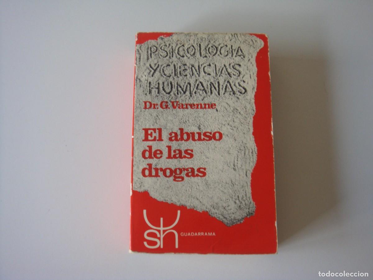 Libros: EL ABUSO DE LAS DROGAS DR. VARENNE - Foto 1