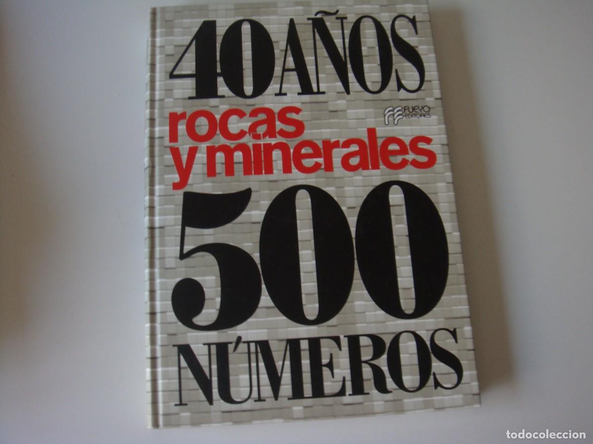40 A&Ntilde;OS ROCAS Y MINERALES