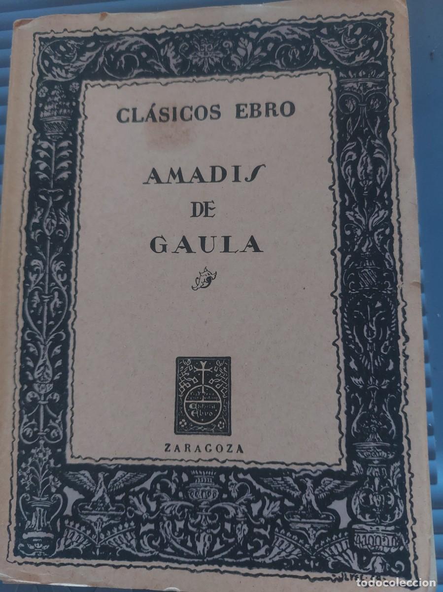 Libros: Amadis de Gaula - 1960 - Foto 1