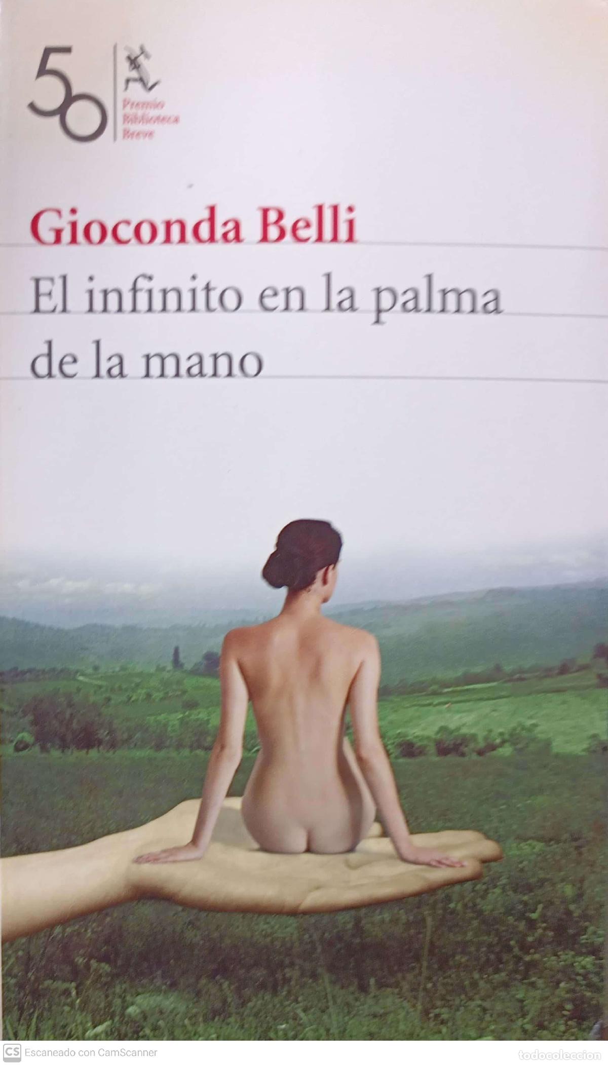 Libros: El infinito en la palma de la mano - Gioconda Belli - Foto 1