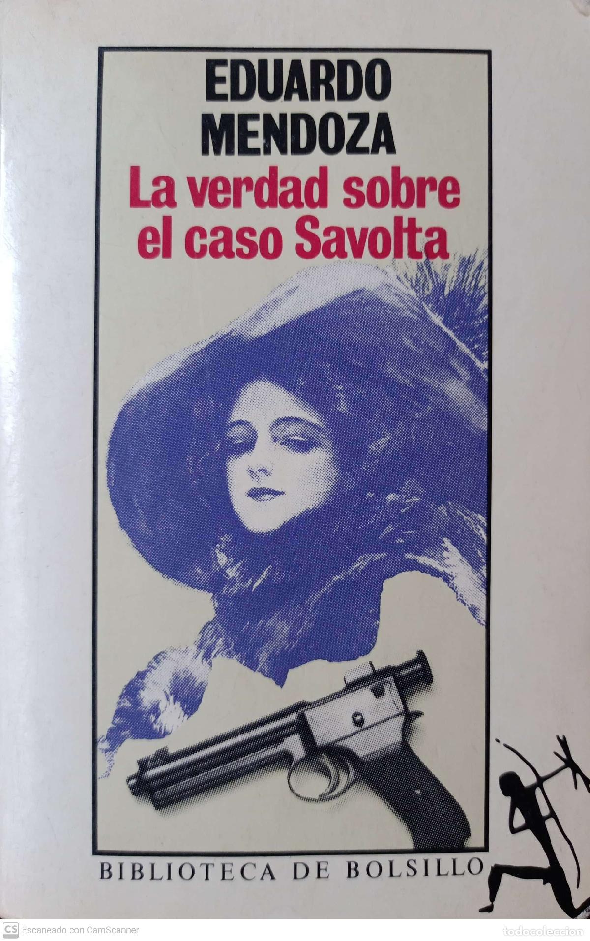 Libros: La verdad sobre el caso Savolta - Eduardo Mendoza - Foto 1