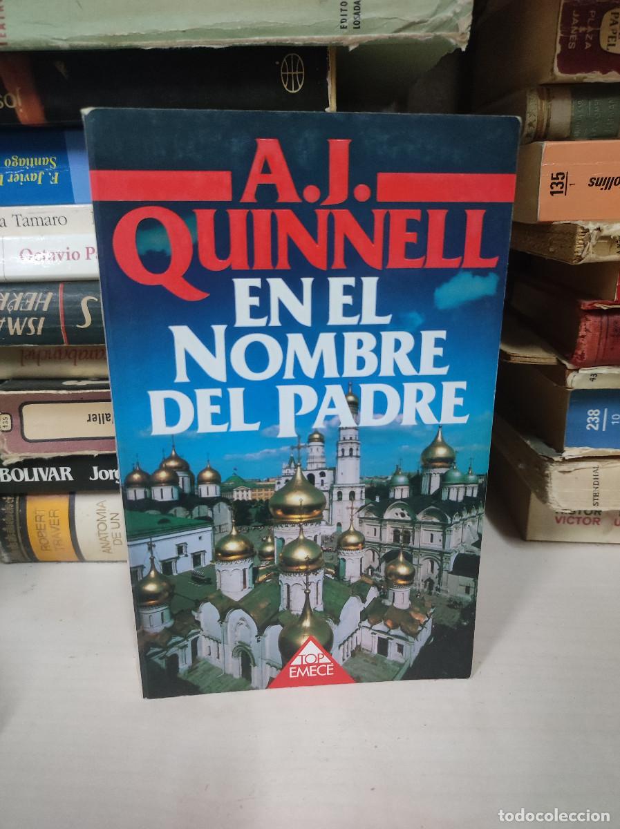 Libros: EN EL NOMBRE DEL PADRE - QUINNELL, A. J. - Foto 1