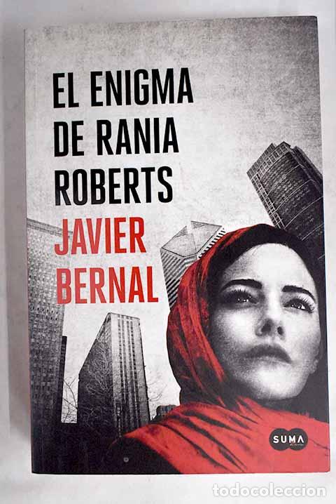 Libros: El enigma de Rania Roberts.- Bernal, Javier - Foto 1