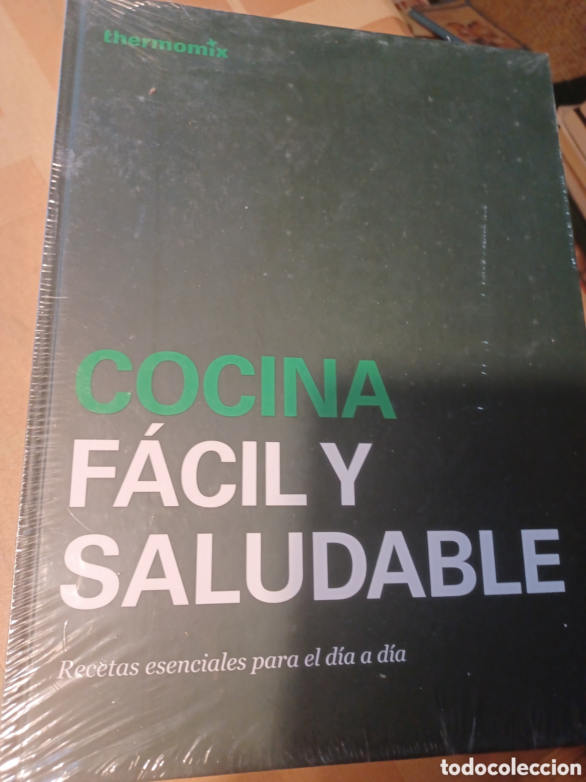 Livres: Barybook.287. Cocina f&aacute;cil y saludable recetas esenciales para el d&iacute;a a d&iacute;a Thermomix sin abrir