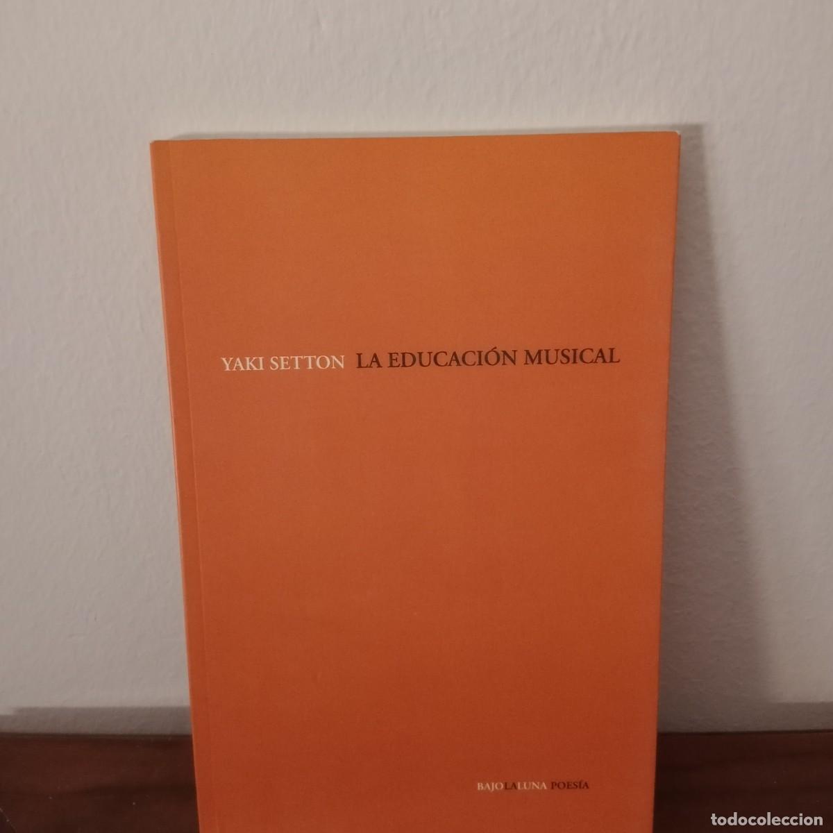 Libros: La educaci&oacute;n musical. Setton, Yaki - Foto 1